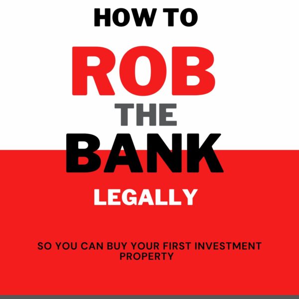 How To Rob The Bank Legally - eBook